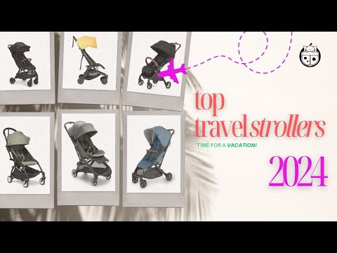 Best Travel Strollers of 2024 | Product Review | Stroller Review