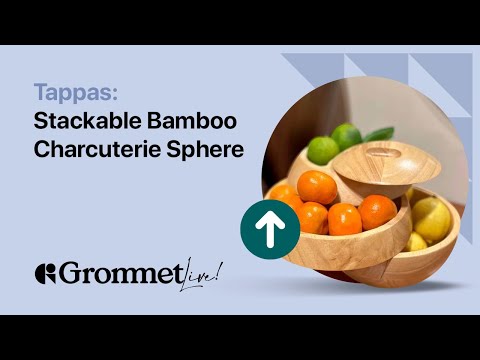 Tappas Bamboo-Made Charcuterie Sphere with Triple the Storage | Grommet Live