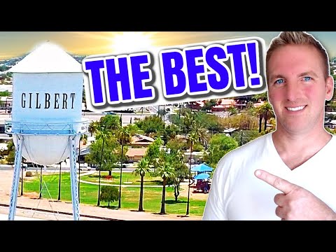 Why YOU Should LIVE in Gilbert,AZ | Your Ultimate Moving Guide