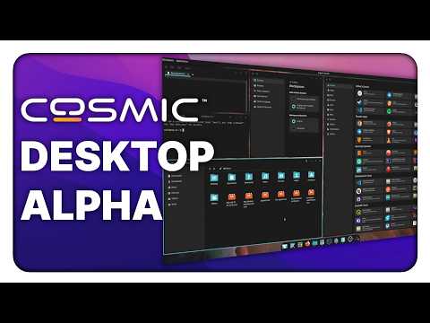 COSMIC Desktop ALPHA: a unique & important project for Linux!