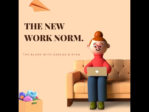 The New Work Norm.