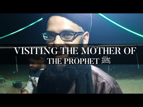 Visiting the noble mother of the Prophet ﷺ; Syyida #Aminah رضي الله عنها