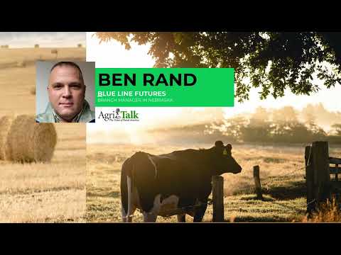 Blue Line Futures Ben Rand joined Chip Flory and AgriTalk