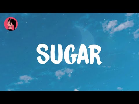 Maroon 5 - Sugar (Lyrics) 🎶