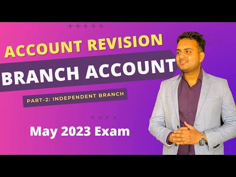 Account Revision Lecture for May 2023 Exam | Branch Accounting Revision| Part-2| Ca Exam May 2023