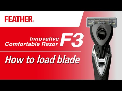 【How to load blade】FEATHER F3