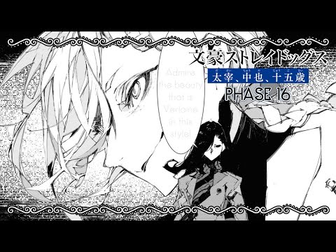 Verlaine Has FINALLY Arrived! | Bungo Stray Dogs: Dazai, Chuuya, Age 15 Ch16