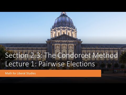 Math for Liberal Studies - Lecture 2.3.1 Pairwise Elections