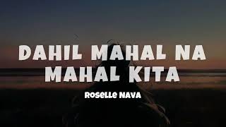 Roselle Nava - Dahil Mahal Na Mahal Kita (Lyrics) | ZSMusicBeat