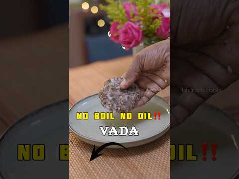 No Boil No Oil Vada Recipe😍Episode-05. #bharathicooks #noboilnooil