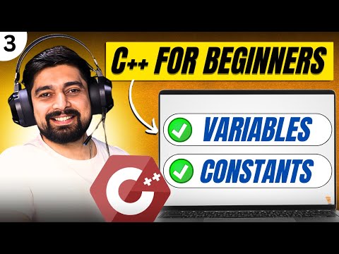 Variables and constants in c++