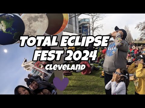 Total Eclipse Fest 2024 Cleveland Experience | Part 1