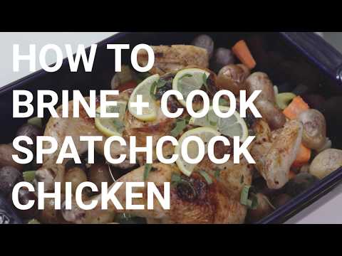 Spatchcock Chicken Part 2 - Brine and Cook