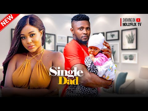 Single Dad Duties - Uche Montana, Maurice Sam, Anthony Monjaro, Mc Mbakara | Nigerian Love Movie