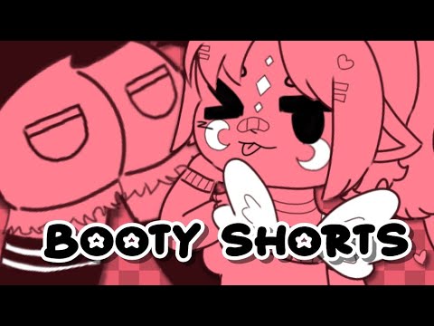 Booty Shorts (ft my ocs) (check desc please)