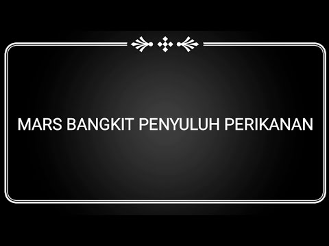 LIRIK MARS BANGKIT PENYULUH PERIKANAN