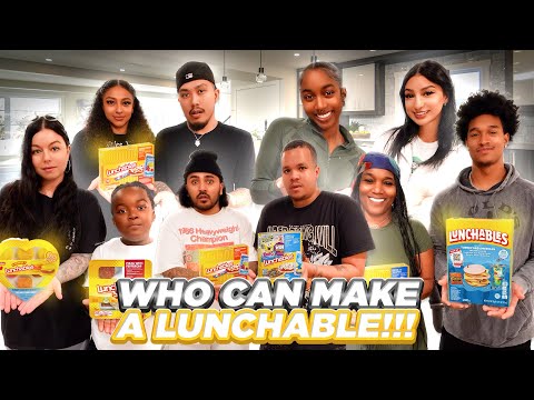 Who Can Make The Best Lunchable . . .