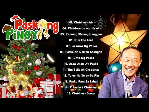 Paskong Pinoy 2025 🎅 Nonstop Christmas Song Medley 2025