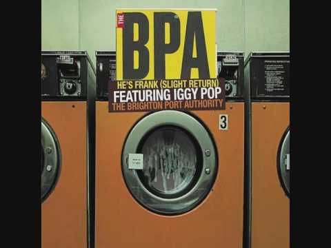 The BPA feat. Iggy Pop - He's Frank (Slight Return) (FPM Live In Tokyo 1978 Remix)