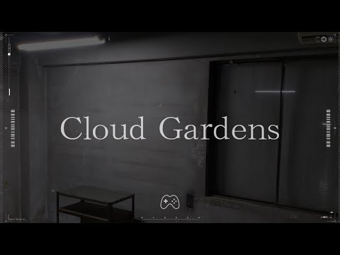 Cloud Gardens｜watch over #言のハ