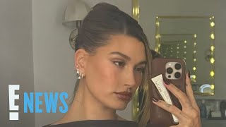 Hailey Bieber Shares Look at Her Postpartum Body in New Selfie | E! News