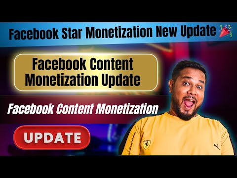 Facebook Star Monetization New Update 🎉Facebook Content Monetization Update | Facebook Monetization