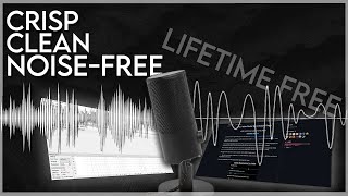 Best FREE Real-time Microphone Noise Suppression / Cancelation Software, Lifetime!! (RNNoise)