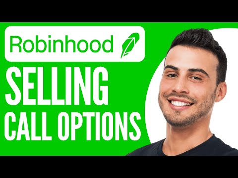 Sell Call Options On Robinhood | Tutorial (2025)