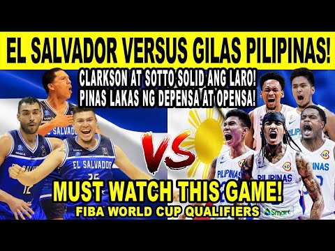 GILAS PILIPINAS vs EL SALVADOR - Kai Sotto at Clarkson Sobrang Lakas! FIBA Qualifiers 2k