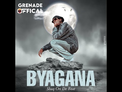 Grenade Official-Byagana(Official Audio)