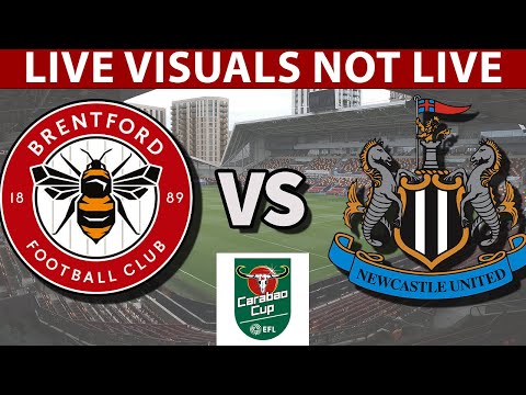 ⚽ Newcastle United vs Brentford LIVE | English Carabao Cup