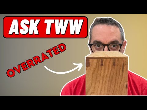 The Truth about Dovetails | Ask TWW 06