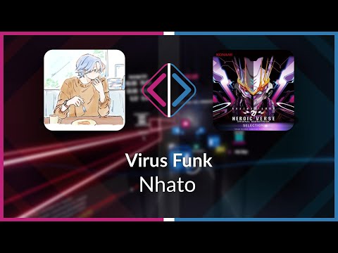 Beat Saber | Penguiin | Nhato - Virus Funk [Ex+] FC SF (BL #1) | SS 94.59% 730.45PP