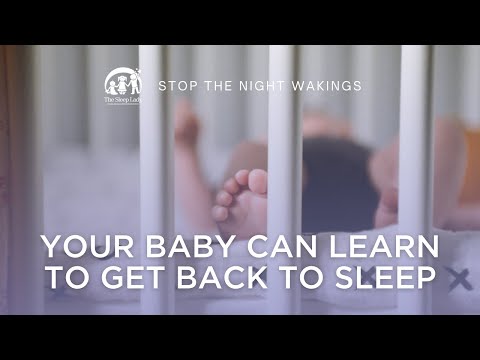 Nighttime Waking? Your Baby Can Learn How to Get Back to Sleep!