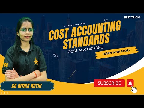 Cost Accounting Standards || CAS 1 to 24 || Story Trick || Learn With Fun || CA Ritika Rathi ||