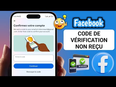 Pourquoi je ne reçois pas le code de vérification Facebook ?