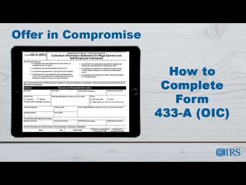 How to Complete Form 433-A (OIC) - Offer in Compromise