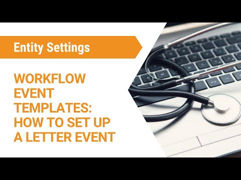 GoodX Web App - Workflow Event Templates: How to Set up a Letter Event