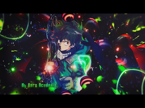 Deku 1000 Boku no Hero Academia AMV - Numb the Pain ᴴᴰ AMV - 「Anime MV」Anime Mix