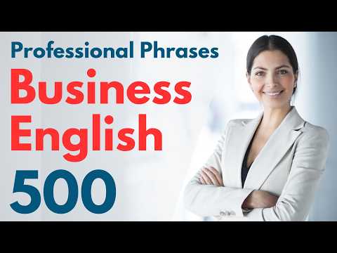 Business English Professional Phrases 500 | Business English Learning