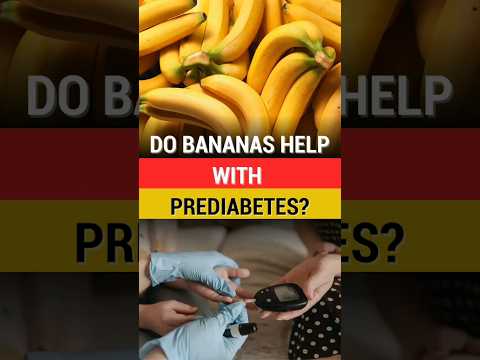 Do bananas help with prediabetes? #diabetes #bananas #diabetesfacts