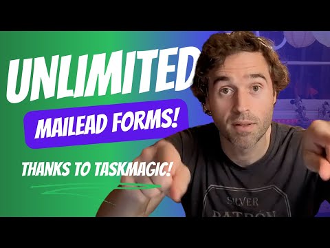 UNLIMITED Mailead Forms (Thanks to TaskMagic!)