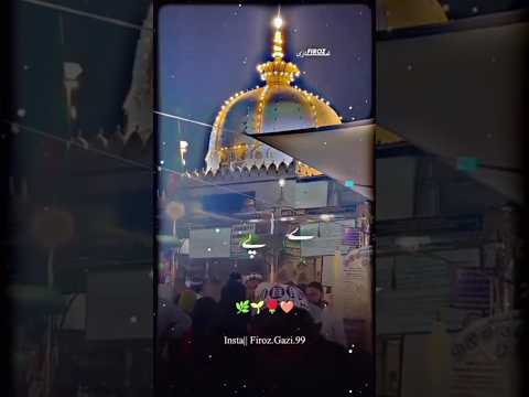 khawaja garib namaz 💥 tumhare dar par aaye #viral #uploded videos 💥