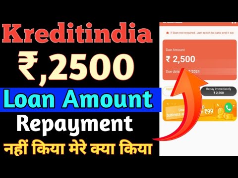 Kreditindia Rs,2500 Loan not Repayment Nahi Kiya to kya hoga //Kreditindia का लोन मेने नहीं दिया