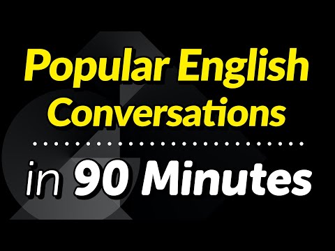 Popular English Conversations & Expressions: 90 minutes Listen & Learn