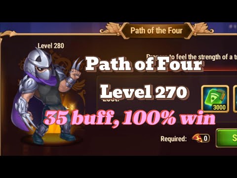 Level 270 - 35 Buff Path of Four Hero Wars Dominion Era