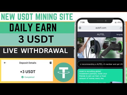 New AUTEL USDT Mining site | best trusted usdt website | The world's best investment platform