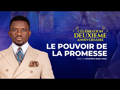 LE POUVOIR DE LA PROMESSE AVEC LE PROPHÈTE BABA URIEL