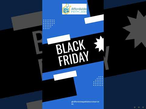 🔍🐾 November: Embrace Pet Health with Affordable Pet Labs' Black Friday Sale! 🌟🐕 #affordablepetlabs