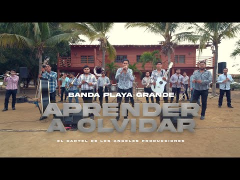 Aprender a olvidar - Banda Playa Grande (En Vivo)